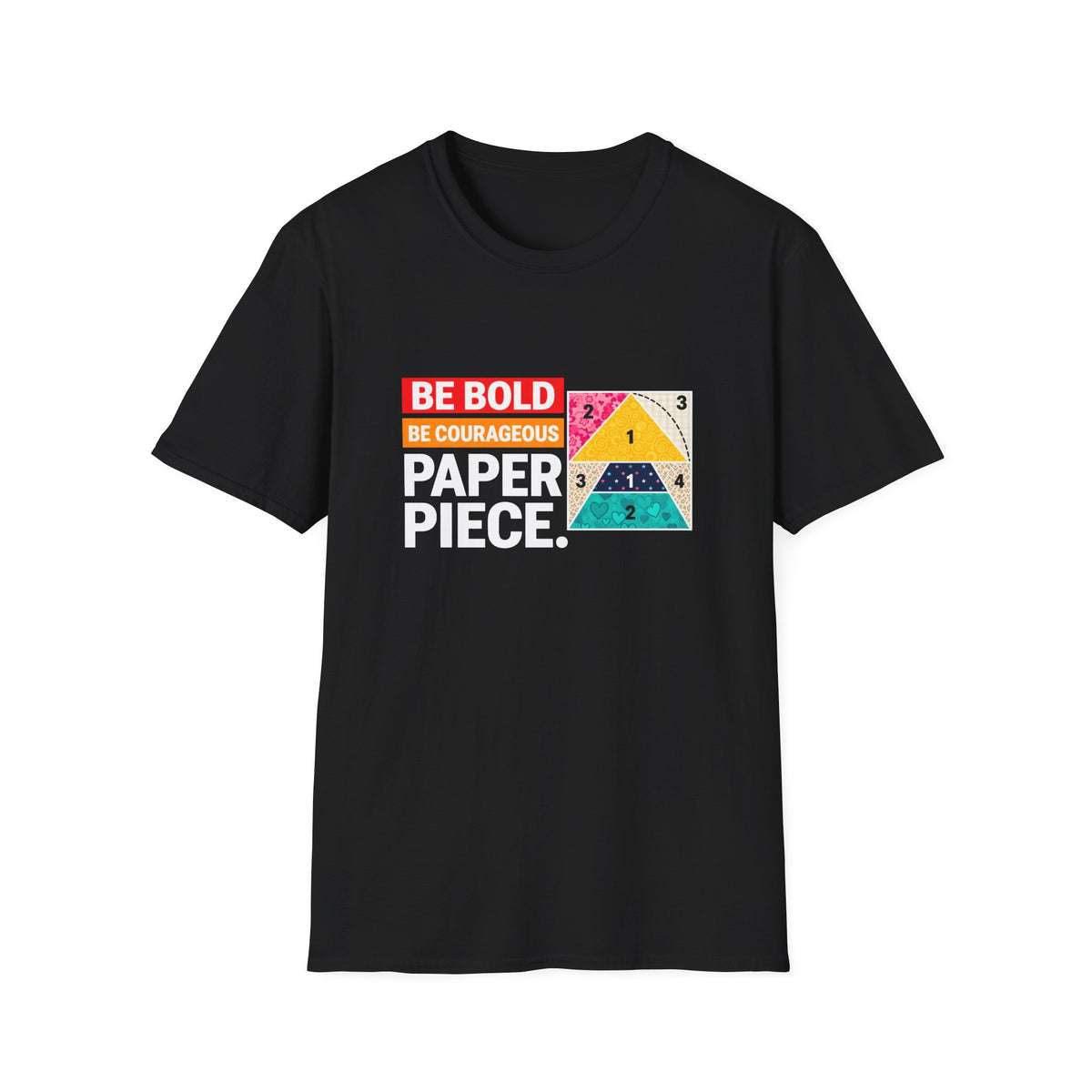 Courageous Paper Piecing T-Shirt