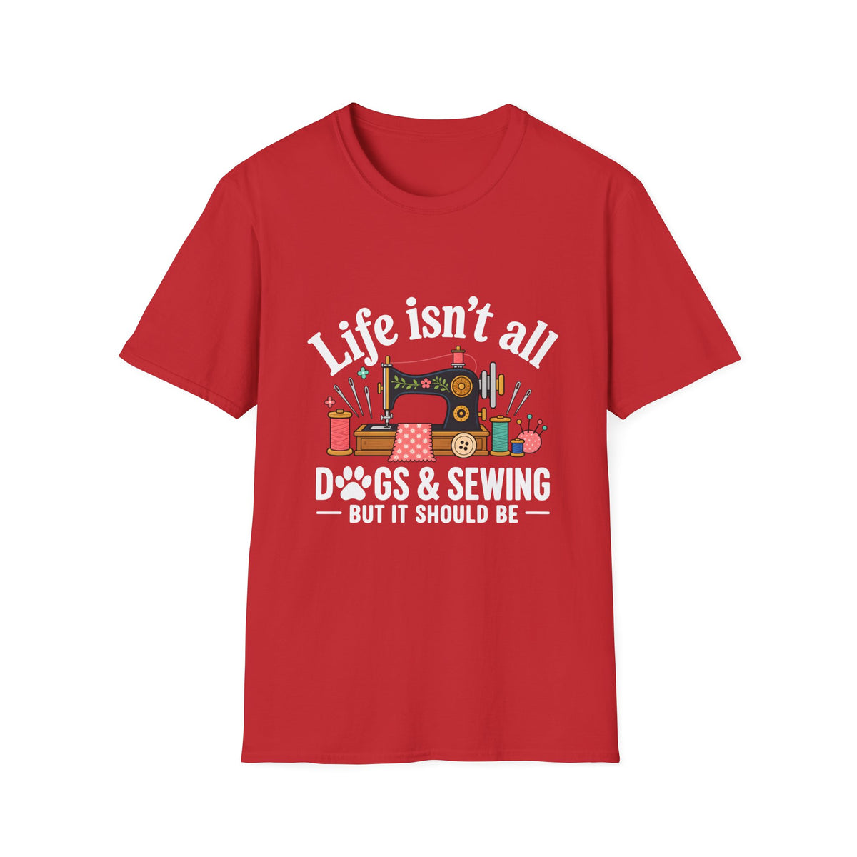 Dogs And Sewing T-Shirt