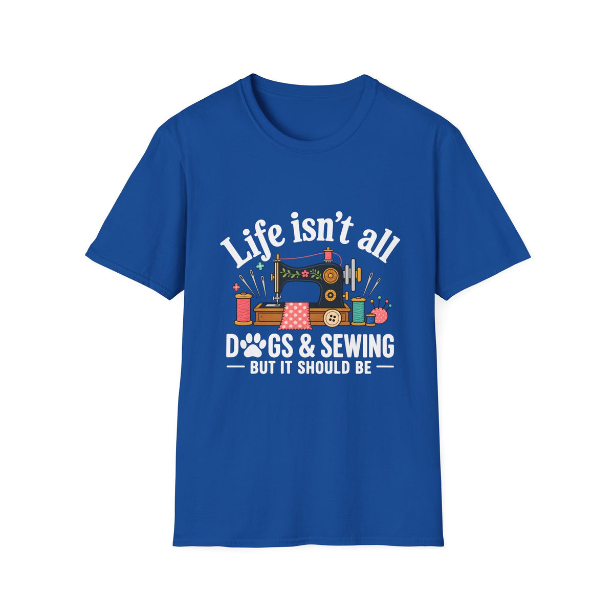 Dogs And Sewing T-Shirt