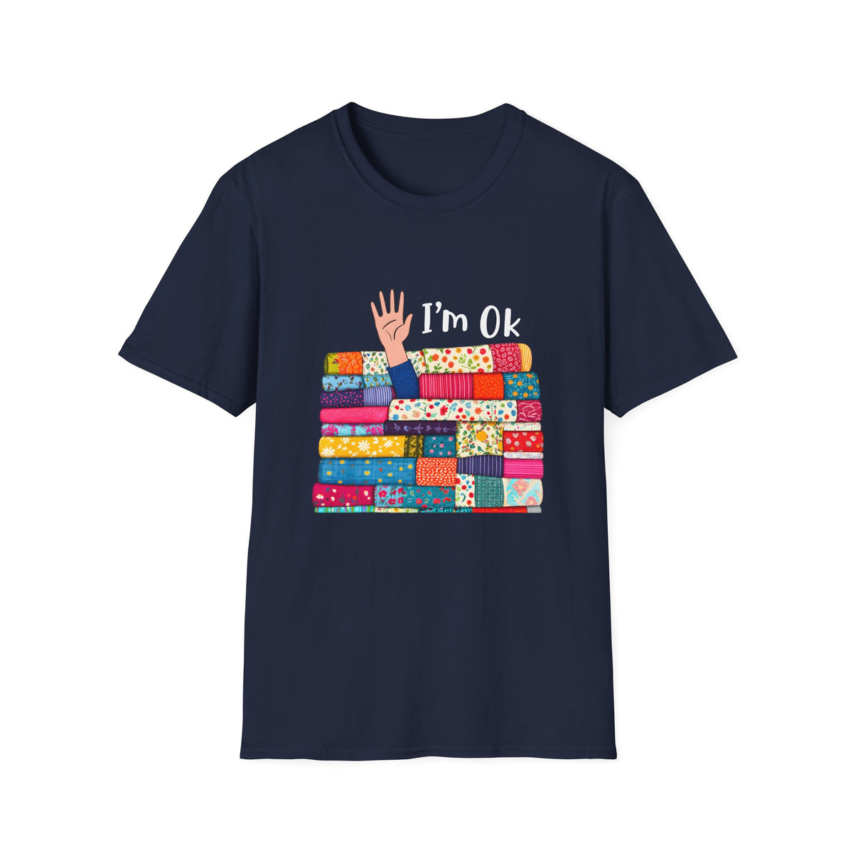 I'm Okay T-Shirt