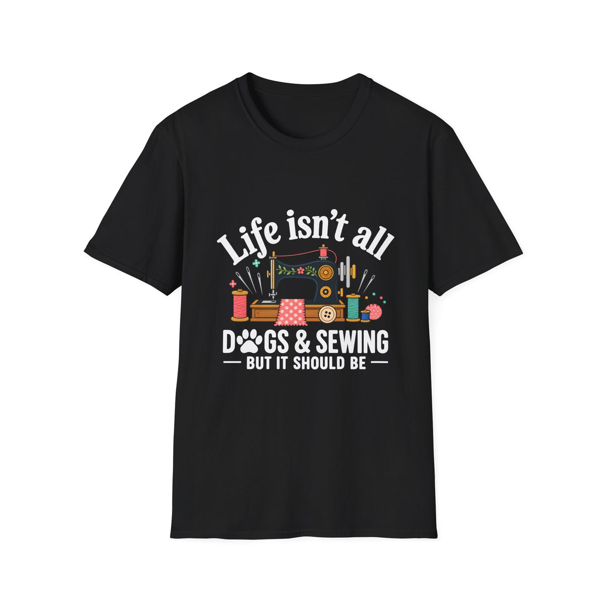 Dogs And Sewing T-Shirt