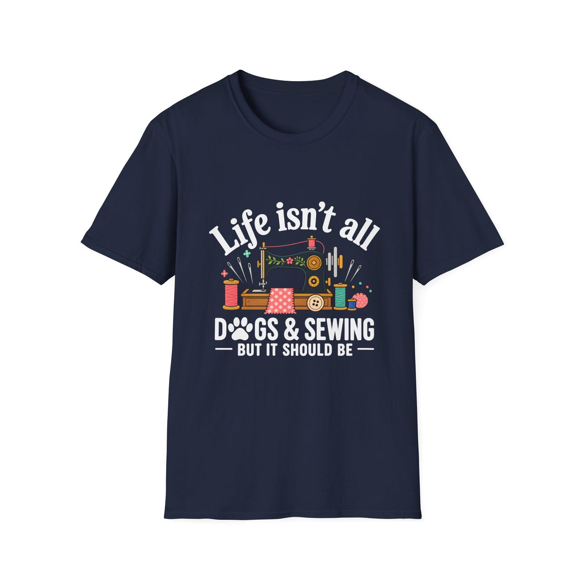 Dogs And Sewing T-Shirt