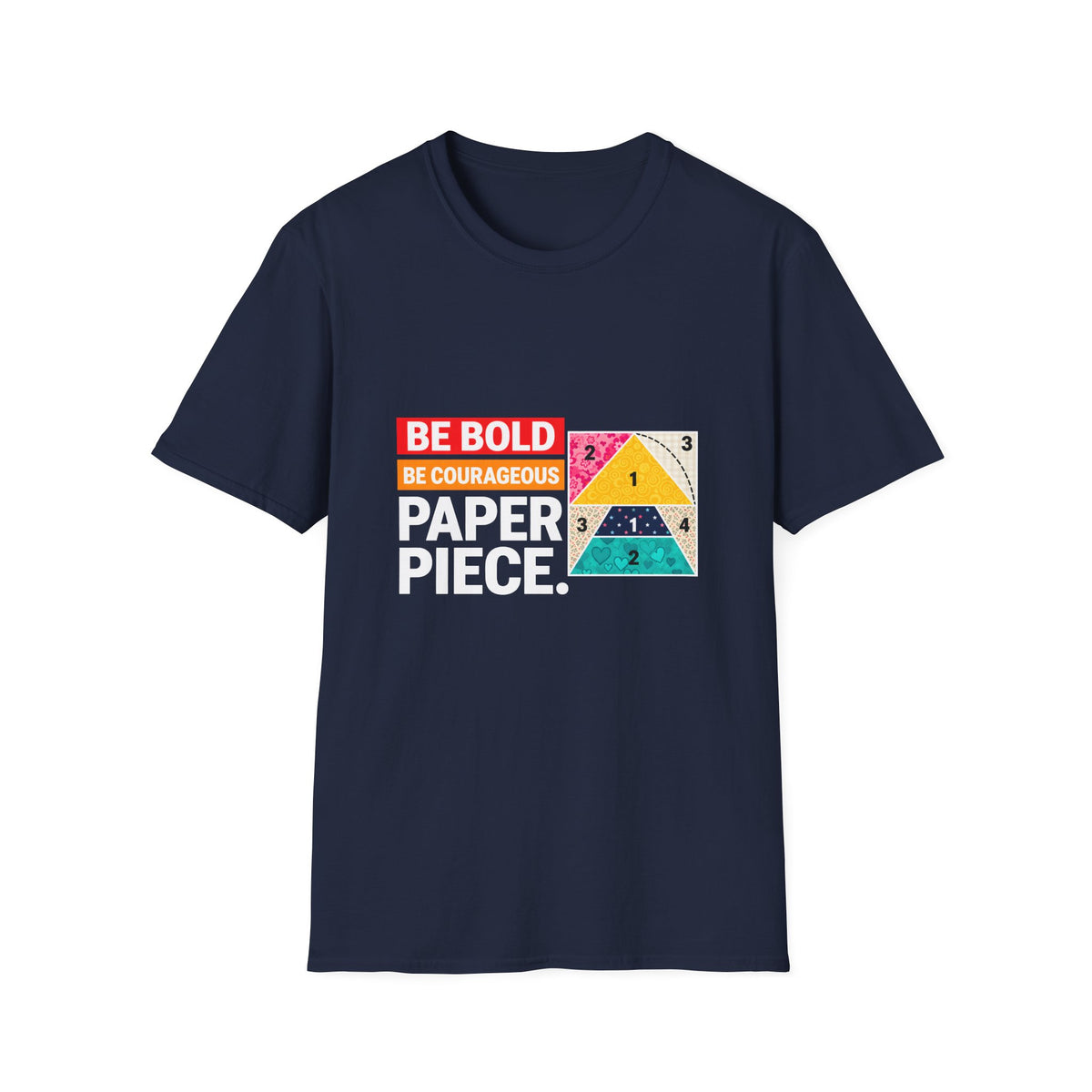 Courageous Paper Piecing T-Shirt