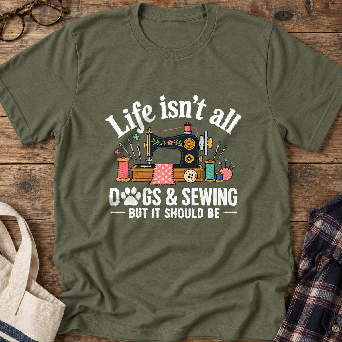 Dogs And Sewing T-Shirt in Military Green
