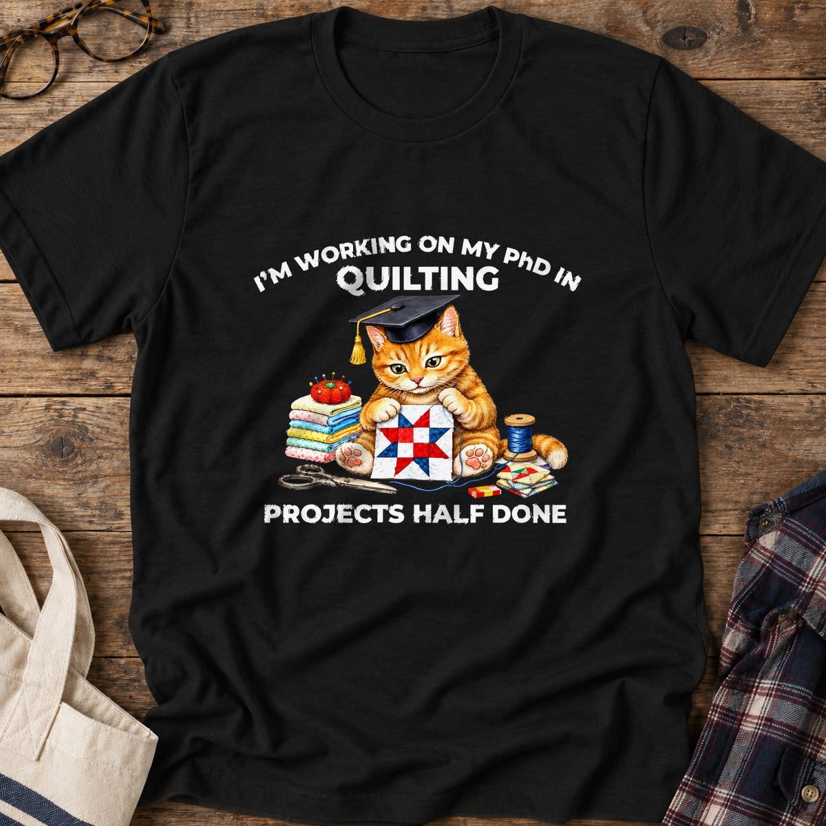 Quilting PhD T-Shirt in Black